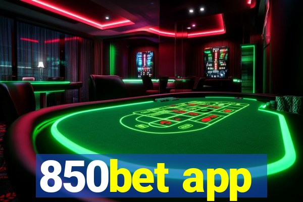 850bet app